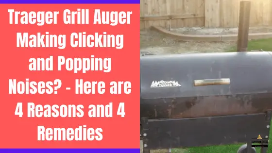 traeger grill auger making noise