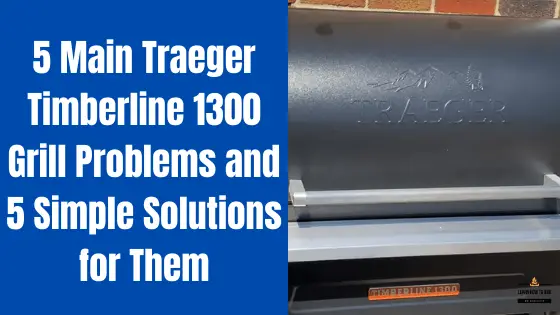 traeger timberline 1300 problems