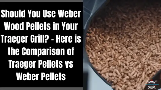 use weber pellets in traeger grill