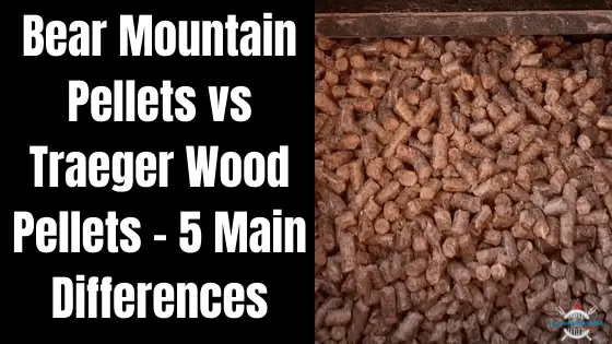 bear mountain vs traeger pellets