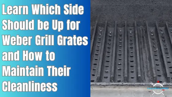 which side is up for weber grill grates