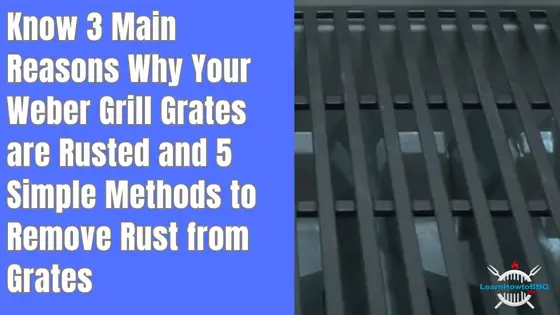 why do weber grill grates rust